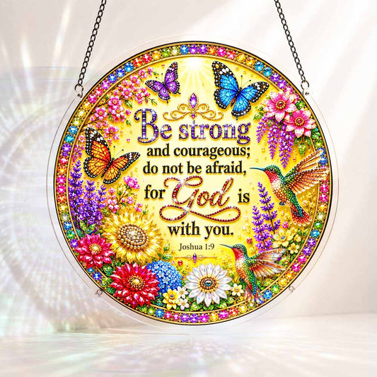 Acrylic Jigsaw Puzzle Suncatcher - Joshua 1:9